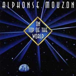 Alphonse Mouzon - On Top Of The World