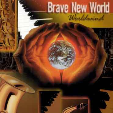 Brave New World - Worldwind