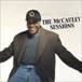 The McCauley Sessions [FROM US] [IMPORT]