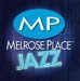Melrose Place Jazz (1995 Television Series) [Soundtrack] [from US] [Import]