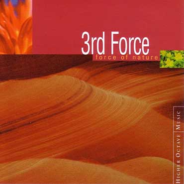 3rd Force - Force Of Nature
