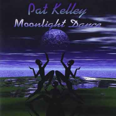Pat Kelley - Moonlight Dance