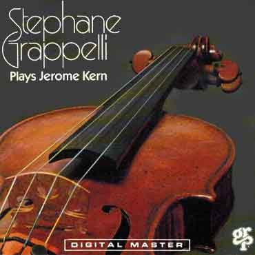 Stephane Grappelli - Plays Jerome Kern